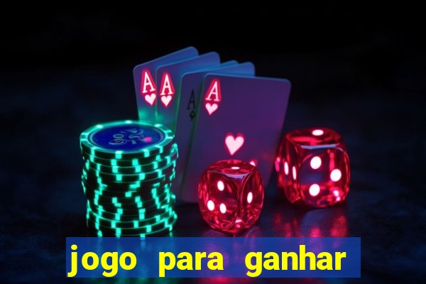 jogo para ganhar dinheiro sem pagar